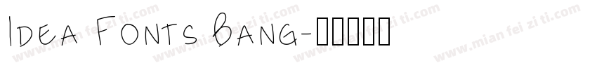 Idea Fonts Bang字体转换